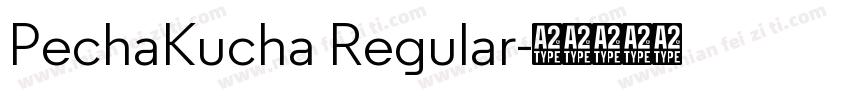 PechaKucha Regular字体转换